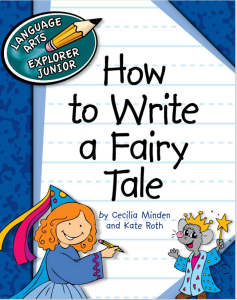 Rich Results on Google's SERP when searching for 'How to Write a Fairy Tale - Explorer Junior Library How to Write'