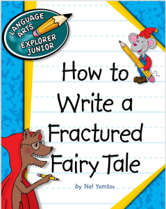 Rich Results on Google's SERP when searching for 'How to Write a Fractured Fairy Tale - Explorer Junior Library'
