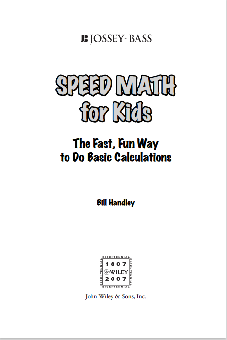 Rich Results on Google's SERP when searching for ' Speed Math for Kids The Fast,Fun Way to Do Basic Calculations by Bill Handley'