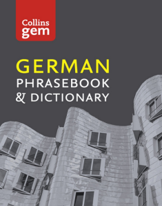 Collins Gem German Phrasebook and Dictionary.pdf