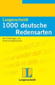 Langenscheidt 1000 Deutsche Redensarten