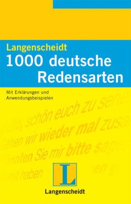 Langenscheidt 1000 Deutsche Redensarten