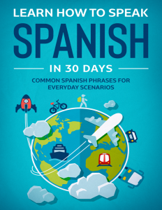 Learn How To Speak Spanish In 30 Days Book