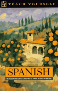 Spanish A Complete Course for Beginners Book