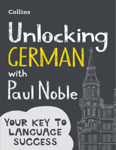 Unlocking German With Paul Noble Your Key To Language Success
