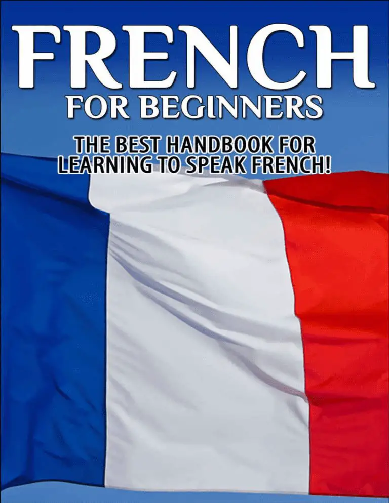 French for beginners the best handbook for learning to speak french